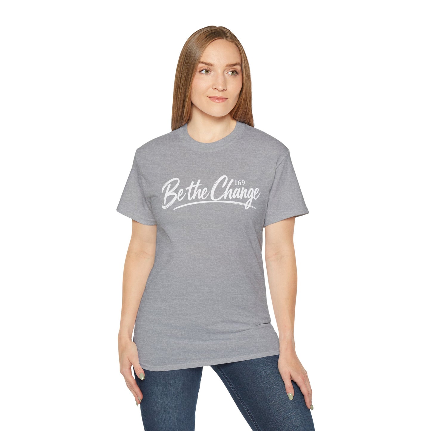 Be the Change T-Shirt – Inspirational Script Tee